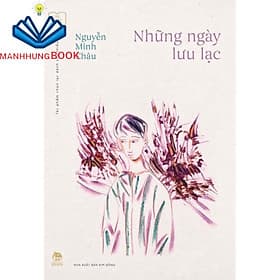 Những ngày lưu lạc ( Kỉ niệm 60 năm NXB Kim Đồng) - Kim Hyojin