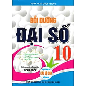 Bồi Dưỡng Đại Số 10 (Biên Soạn Theo Chương Trình GDPT Mới) - Theo Theobald