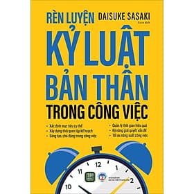 Sách Rèn Luyện Kỷ Luật Bản Thân Trong Công Việc - Rien Ono