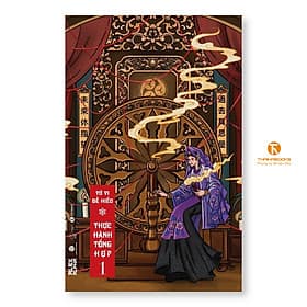 Tử vi dễ hiểu: Thực hành tổng hợp 1 - Thái Hà Books - Thái Vi