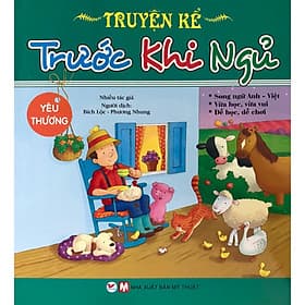 Truyện Kể Trước Khi Ngủ - Yêu Thương ( Song Ngữ Anh - Việt ) - Việt An