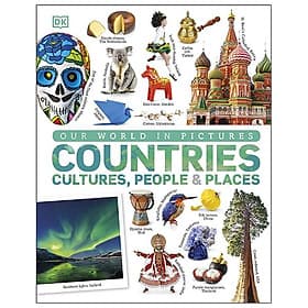Our World In Pictures: Countries, Cultures, People & Places: A Visual Encyclopedia Of The World - Én