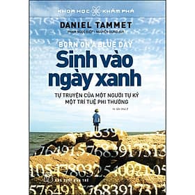 Sách Khoa Học Khám Phá - Sinh Vào Ngày Xanh - Khoa