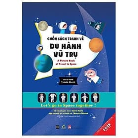 Ehon - Cuốn Sách Tranh Về Du Hành Vũ Trụ - Trụ Vũ