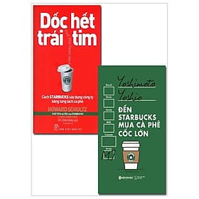 Combo Dốc Hết Trái Tim + Đến Starbucks Mua Cà Phê Cốc Lớn - Tim O’Shei
