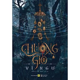 Sách Chuông Gió (Tập 3) - Gió