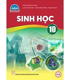 Sách giáo khoa Sinh Học 10- Chân Trời Sáng Tạo (Kèm Nilon bọc Sách) - Chà
