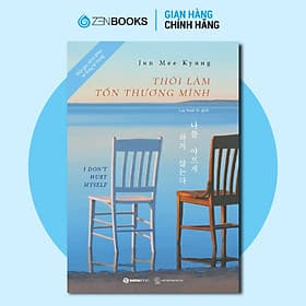Thôi làm tổn thương mình - Tác giả Jun Mee Kyung - Saigon Books
