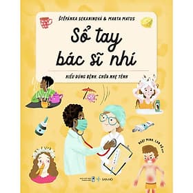 Sổ Tay Bác Sĩ Nhí – Hiểu Đúng Bệnh, Chữa Nhẹ Tênh | San Hô Books - Công Sĩ