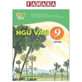 Sách Giáo Khoa Ngữ Văn 9 - Tập 2 (Kết Nối) (Chuẩn) - Văn