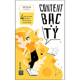 Sách Content Bạc Tỷ (Tái bản 2022) - Diệp Tiểu Ngư