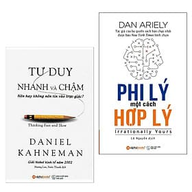 Combo Sách Bài Học Kinh Doanh Hay Nên Đọc: Tư Duy Nhanh Và Chậm + Phi Lý Một Cách Hợp Lý ( Tặng Kèm Bookmark Happy Life) - Do