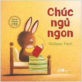 Sách lật tương tác song ngữ 0-3 tuổi: chúc ngủ ngon - Nhã Nam