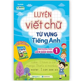 Luyện viết chữ từ vựng Tiếng Anh theo chương trình sách giáo khoa 1 - G