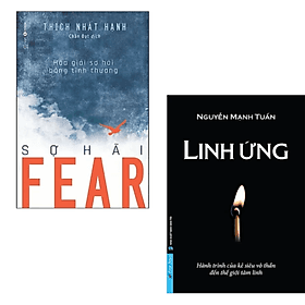 Combo 2 cuốn sách Tôn Giáo - Tâm Linh : Linh Ứng - Hành Trình Của Kẻ Siêu Vô Thần Đến Thế Giới Tâm Linh + Fear - Sợ Hãi (Hóa Giải Sợ Hãi Bằng Tình Thương) - Linh Linh