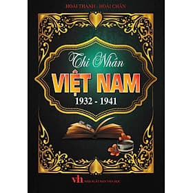 Thi Nhân Việt Nam 1932 - 1941 (HA) - An Vi