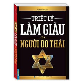 Triết Lý Làm Giàu Của Người Do Thái - Lý Gia