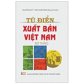 Từ Điển Xuất Bản Việt Nam - Nguyễn Như Ý