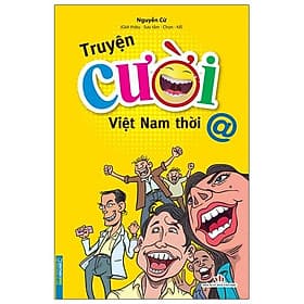 Truyện Cười Việt Nam Thời @ - Minh Minh