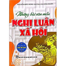 Sách Những Bài Văn Mẫu Nghị Luận Xã Hội - Văn