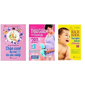 Combo Sách Thai Giáo Theo Chuyên Gia, Chào con ba mẹ đã sẵn sàngvà Bách Khoa Thai Nghén - Sinh Nở Và Chăm Sóc Em Bé + 1 cuốn truyện song ngữ anh việt ngẫu nhiên - Theo Theobald