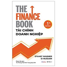 The Finance Book - Tài Chính Doanh Nghiệp-Cuốn Sách Kinh Doanh Hay - Saigon Books