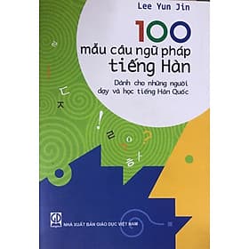 100 mẫu câu ngữ pháp tiếng Hàn (song ngữ)