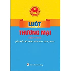 Luật Thương Mại (NXB Lao động) - ndbooks - Thương Thương