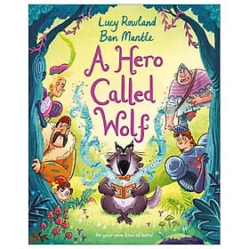 A Hero Called Wolf - Wolf