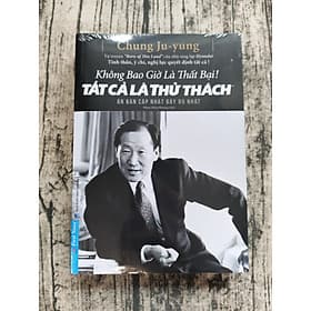 Không Bao Giờ Là Thất Bại! Tất Cả Là Thử Thách