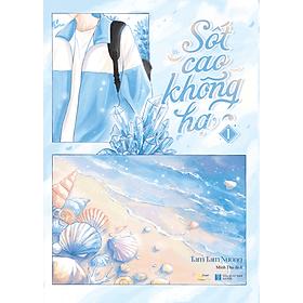 Sách Sốt Cao Không Hạ - Tập 1 - Hạ