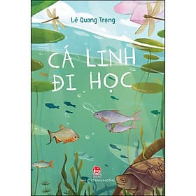 Sách Cá Linh Đi Học - Kim