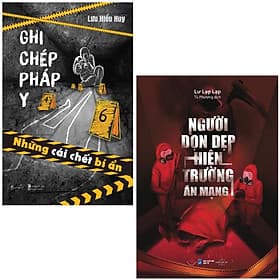 Combo Sách Ghi Chép Pháp Y + Người Dọn Dẹp Hiện Trường Án Mạng - An Nam