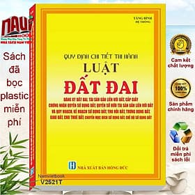 Sách Quy Định Chi Tiết Thi Hành Luật Đất Đai, Đăng Ký Đất Đai, Tài Sản Gắn Liền Với Đất, Cấp Giấy Chứng Nhận Quyền Sử Dụng Đất - V2521T - Việt Hà