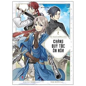 Kỳ Nghỉ Dưỡng Của Chàng Quý Tộc Ôn Hòa - Tập 2 - Ume Chan