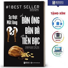 BIZBOOKS - Sách Sự Thật Mất Lòng Về Đàn Ông, Đàn Bà Và Tiền Bạc - MinhAnBooks - Đan Long