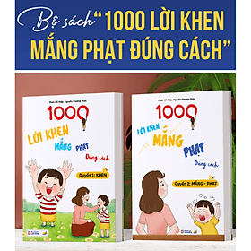 Bộ Sách 1000 Lời Khen Mắng Phạt Đúng Cách - cô Phan Hồ Điệp - 