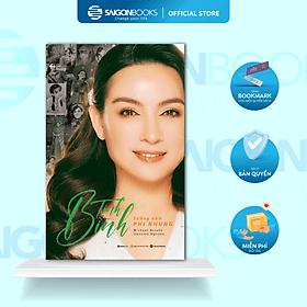 Tịnh Bình - Tưởng nhớ Phi Nhung (Bìa cứng) - Saigon Books