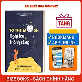 Nghĩ lớn để thành công - To The Moon, Nhìn về quá khứ để thấy rõ tương lai cùng quy tắc 10X