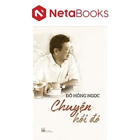 Chuyện Hồi Đó - Chuyện