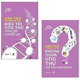 Bộ Sách Ung Thư - Tin Đồn Và Sự Thật - Saigon Books