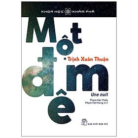 Sách Một Đêm - Trịnh Xuân Thuận