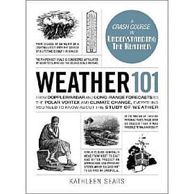 Weather 101 - Adams Media Corporation