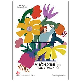 Vườn Xinh Trên Ban Công Nhỏ - Kim Ba