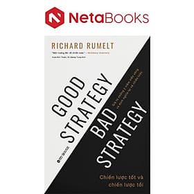 Chiến Lược Tốt Và Chiến Lược Tồi - Good Strategy Bad Strategy - Go