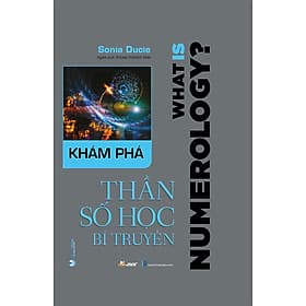 Khám Phá Thần Số Học Bí Truyền - Vanlangbooks - Văn