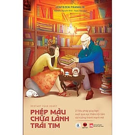 Sách Phép Màu Chữa Lành Trái Tim - Tim O’Shei