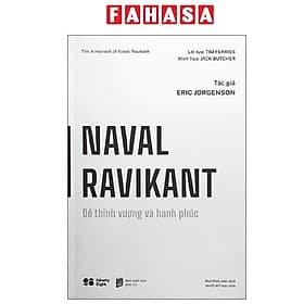 Naval Ravikant - Để Thịnh Vượng Và Hạnh Phúc - Hạ