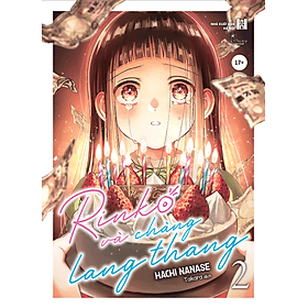 Rinko và Chàng Lang Thang (Tập 1+2)