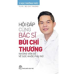 Hỏi Đáp Cùng Bác Sĩ Bùi Chí Thương _TRE - 